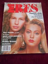 Revista ERES PAULINA RUBIO TIMBIRICHE ERIK BIBI GAYTAN BOBBY BROWN ANTONIO comprar usado  Enviando para Brazil