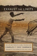 Exhaust the Limits: The Life and Times of a Global Peacebuilder comprar usado  Enviando para Brazil