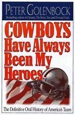 Cowboys Have Always Been My Heroes : The Definitive Oral History   ( SH800 ) comprar usado  Enviando para Brazil