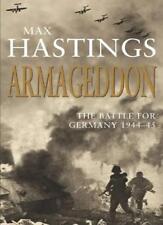 Armageddon: The Battle for Germany 1944-45 By Sir Max Hastings, używany na sprzedaż  Wysyłka do Poland