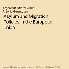Asylum and migration gebraucht kaufen  Trebbin