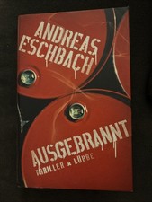 Ausgebrannt andreas eschbach gebraucht kaufen  Köln