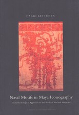 Harri Kettunen / Nasal Motifs in Maya Iconography Methodological Approach 1st ed comprar usado  Enviando para Brazil