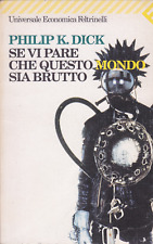 Philip dick. pare usato  Firenze