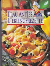 Frau antjes lieblingsrezepte gebraucht kaufen  Berlin