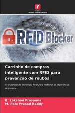 Carrinho de compras inteligente com RFID para preveno de roubos by B. Lakshmi Pr, usado comprar usado  Enviando para Brazil