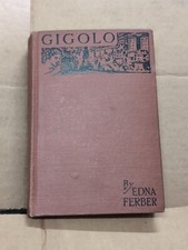 GIGOLO 1922 EDNA FERBER HARDCOVER FIRST EDITION comprar usado GIGOLO 1922 EDNA FERBER HARDCOVER FIRST EDITION comprar usado  Enviando para Brazil