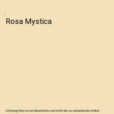 Rosa mystica gebraucht kaufen  Trebbin
