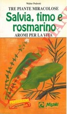 Tre piante miracolose. usato  Italia