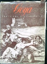 Goya incisioni litografie usato  Italia
