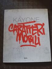 Kayone. caratteri mobili usato  Vinzaglio