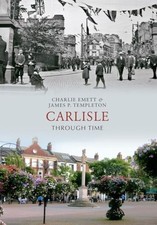 Carlisle through time d'occasion  France