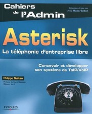 Asterisk telephonie entreprise d'occasion Asterisk telephonie entreprise d'occasion  France