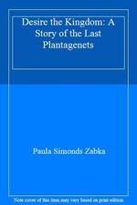 Desire the Kingdom: A Story of the Last Plantagenets,Paula Simon comprar usado  Enviando para Brazil