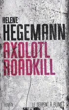 Axolotl roadkill hélène d'occasion  Hennebont
