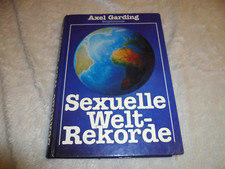 Sexuelle rekorde axel gebraucht kaufen  Markkranstädt