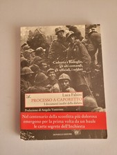 Processo caporetto. documenti usato  Roma