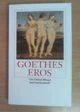 Goethes eros christa gebraucht kaufen  Schmallenberg