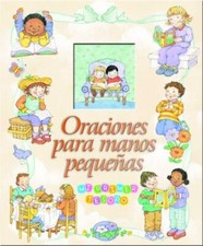 Oraciones Para Manos Pequenas (Spanish Edition) by Equipo Editorial comprar usado  Enviando para Brazil