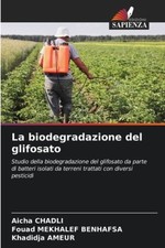 Biodegradazione del glifosato usato  Spedire a Italy