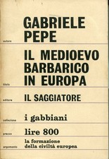Medioevo barbarico usato  Italia