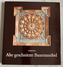 Alte geschnitzte bauernmöbel gebraucht kaufen  St Wendel