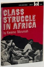 Kwame Nkrumah / Class Struggle in Africa 1st Edition 1970 segunda mano  Embacar hacia Mexico