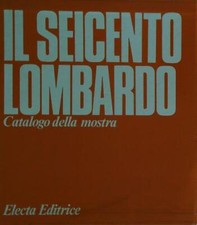 Seicento lombardo. 3vv usato  Italia
