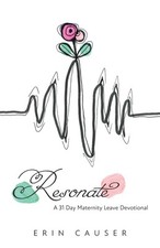 Resonate: A 31 Day Maternity Leave Devotional, usado comprar usado  Enviando para Brazil