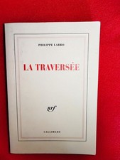 traversee philippe labro d'occasion traversee philippe labro d'occasion  Villeneuve-d'Ascq-