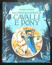 Racconti illustrati cavalli usato  Ravenna