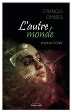 Etranges ombres lylou d'occasion  France