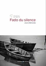 Fado silence almeida d'occasion  Joinville