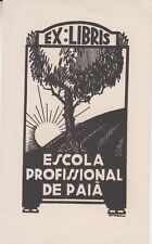 Ex-libris ESCOLA PROFISSIONAL DE PAIA - Portugal., usado comprar usado  Enviando para Brazil