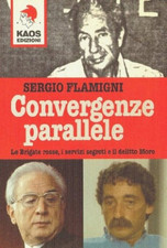 Convergenze parallele. brigate usato  Italia