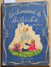 Chansons bibiche blanchard d'occasion  Cernay