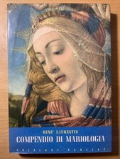 Compendio mariologia rené usato  Castiglione delle Stiviere