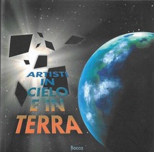 Artisti cielo terra. usato  Milano
