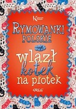 Rymowanki polskie: czyli wlazl kotek na plotek von Maria... | Buch | Zustand gut, używany na sprzedaż Rymowanki polskie: czyli wlazl kotek na plotek von Maria... | Buch | Zustand gut, używany na sprzedaż  Wysyłka do Poland
