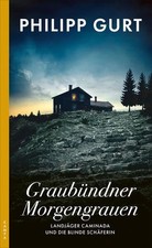 Graubündner morgengrauen land gebraucht kaufen  Ohlsbach