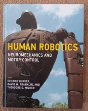 Human robotics neuromechanics for sale  CHIPPENHAM