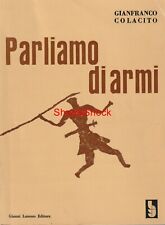 Parliamo armi libro usato  Italia