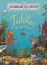 Tiddler julia donaldson for sale  UK