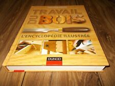 Travail bois encyclopédie d'occasion  Paris VII