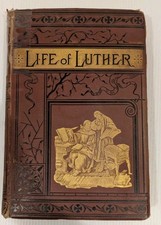 1883 1st Edition "THE LIFE OF MARTIN LUTHER" by Julius Kostlin ~ Reformation, usado comprar usado  Enviando para Brazil