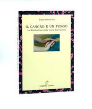 Cancro fungo tullio usato  Roma