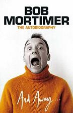 Away... bob mortimer for sale  UK