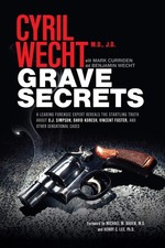 Grave Secrets: A Leading Forensic Expert Reveals the Startling Truth about O... comprar usado  Enviando para Brazil