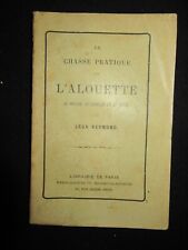 Livre chasse alouette d'occasion Livre chasse alouette d'occasion  Dijon
