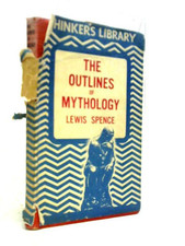 The Outlines of Mythology (Lewis Spence - 1944) (ID:84109) comprar usado  Enviando para Brazil